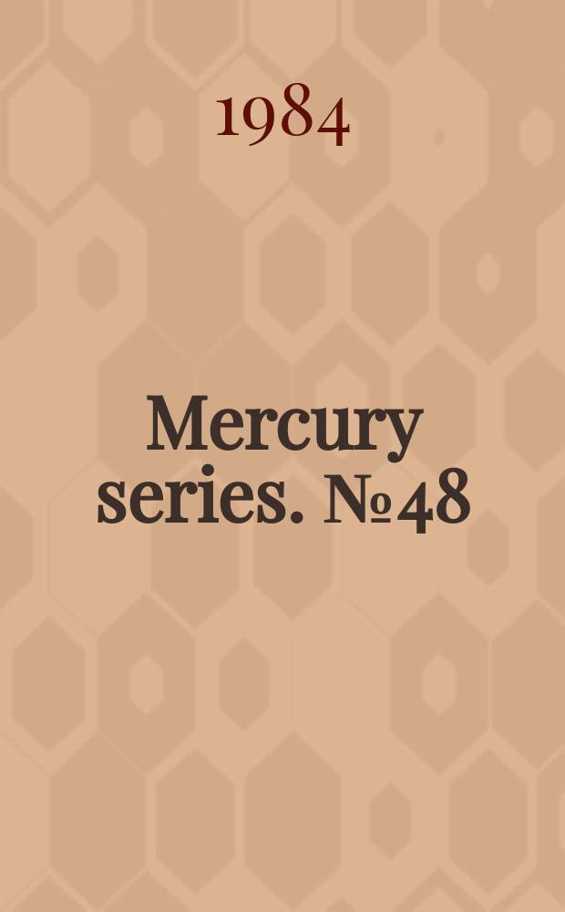 Mercury series. №48 : Pantagruel in Canada