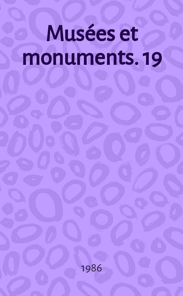 Musées et monuments. 19 : Manuel des systèmes d'inventaire du patrimoine...