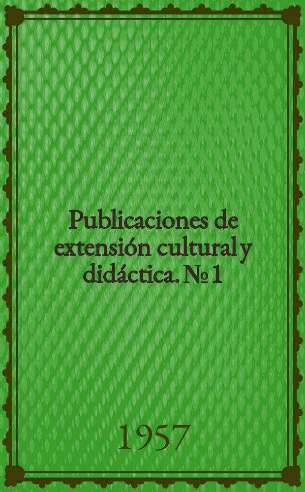 Publicaciones de extensión cultural y didáctica. №1 : [Fasc.] 2-9,10 [P. 1-2] : Curso de entomología 2-9,10 [P.1-2]