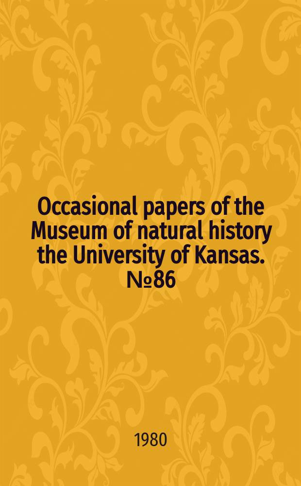 Occasional papers of the Museum of natural history the University of Kansas. №86 : Reproductive biology of lizards ...