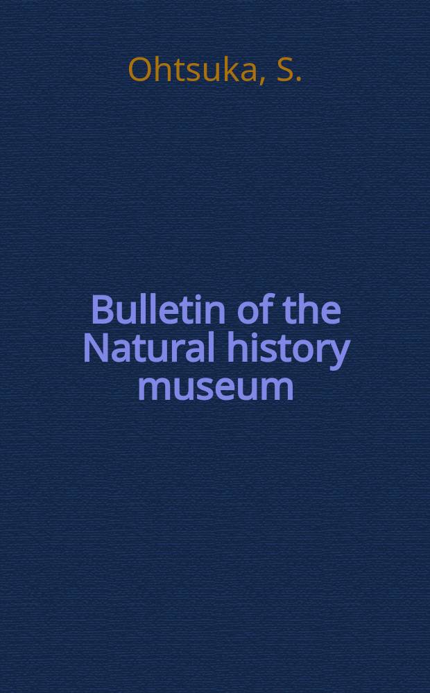 Bulletin of the Natural history museum : Formerly Bulletin of the British museum (Natural history). Vol.60, №2 : Phylogenetic relationships between ariet ellid genera (Copepoda: Calanoida), with the establishment of three new genera