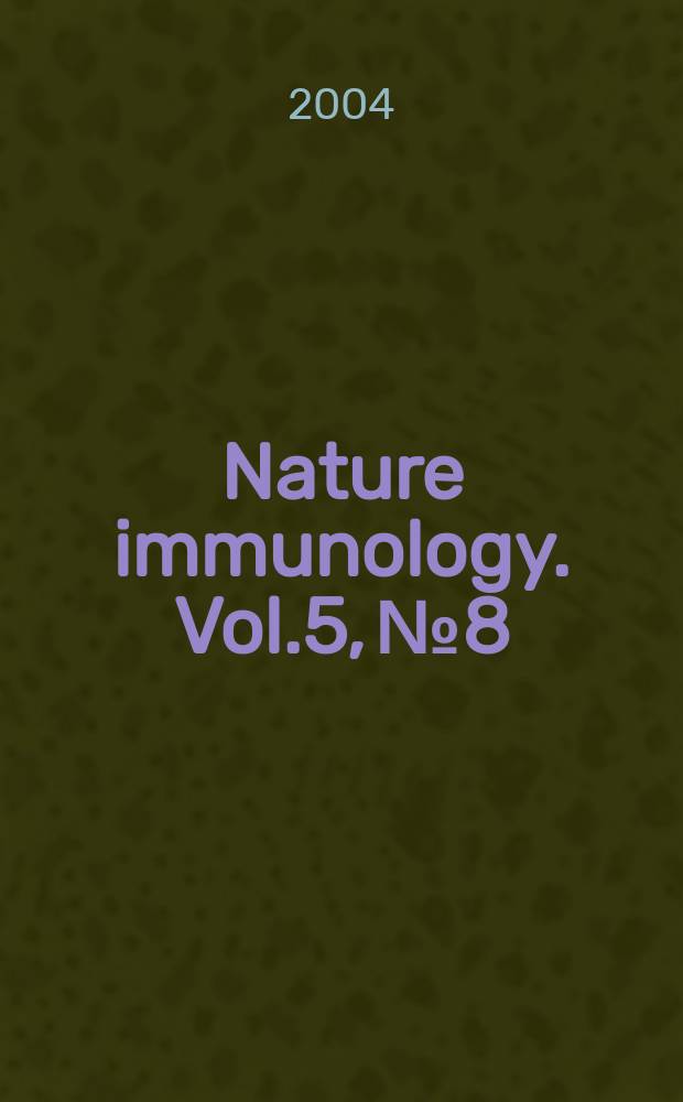 Nature immunology. Vol.5, №8