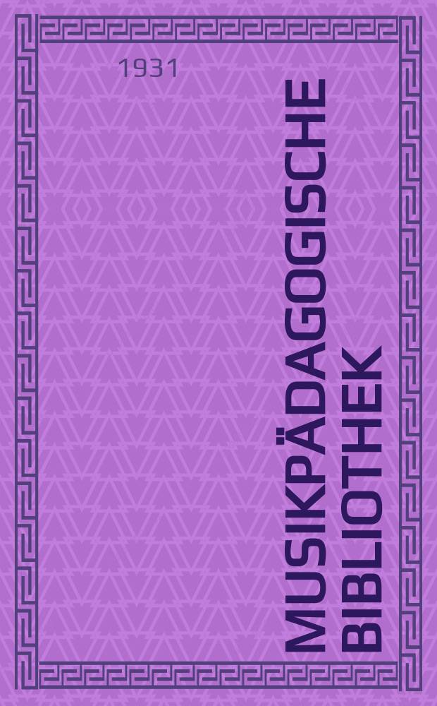 Musikpädagogische Bibliothek