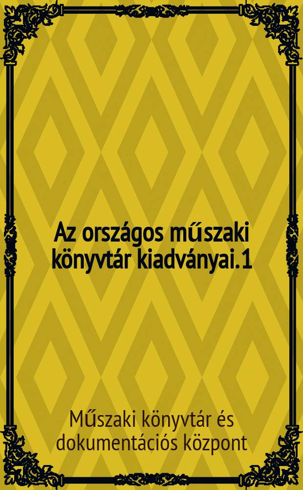 Az országos műszaki könyvtár kiadványai. 1