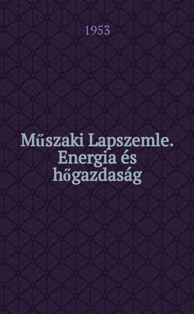 Műszaki Lapszemle. Energia és hőgazdaság : Kivonatok külföldi műszaki folyóiratokból és szabadalmakból