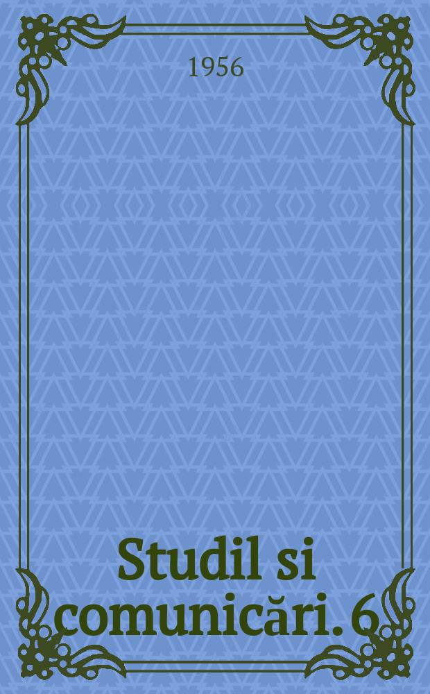 Studil si comunicări. 6 : Specificul etnografical C&icirc;mpiei Ardealului