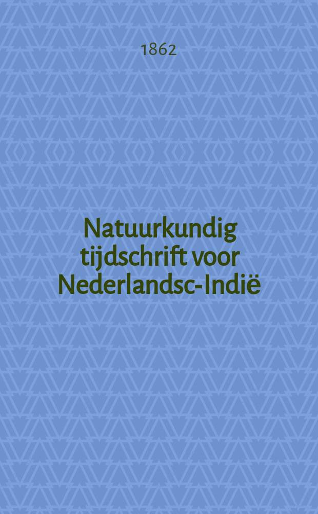 Natuurkundig tijdschrift voor Nederlandsch- Indiё : Uitg. door de Natuurkundige Vereeniging in Nederlandsch Indiё. Deel24 : (Ser. 5 Deel 4)