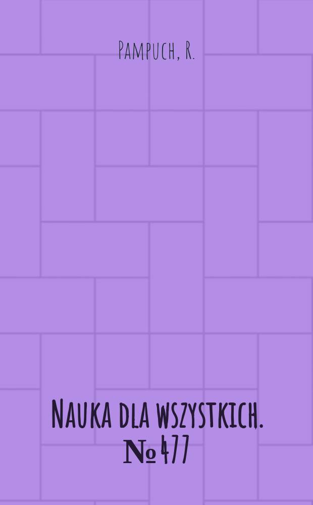 Nauka dla wszystkich. №477 : Materiały ceramiczne