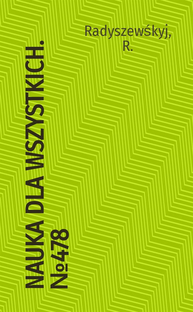 Nauka dla wszystkich. №478 : Poezja polskojęzyczną na Ukrainie...