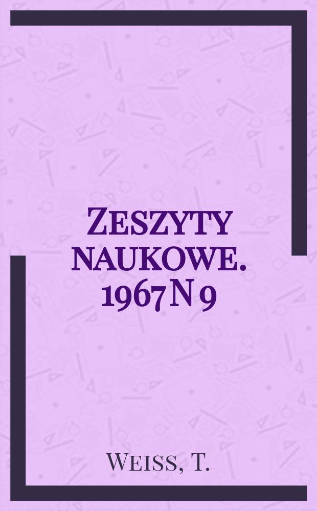 Zeszyty naukowe. 1967 N 9 : Niekt&oacute;re problemy dotyczące postępowania arbitrażowego