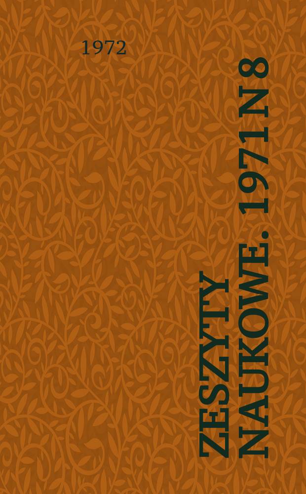 Zeszyty naukowe. 1971 N 8 : Wpływ doktryny ekonomicznej...