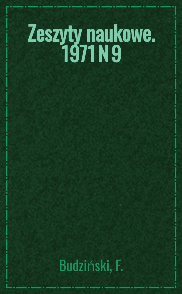 Zeszyty naukowe. 1971 N 9 : Inwestycje w procesie rozwoju...
