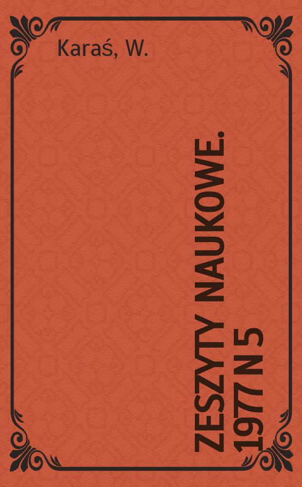 Zeszyty naukowe. 1977 N 5 : Maurice'a Dobba koncepcja wzrostu...