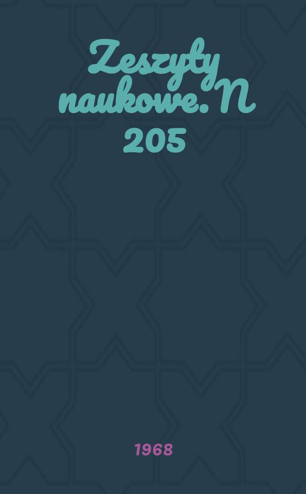 Zeszyty naukowe. N 205