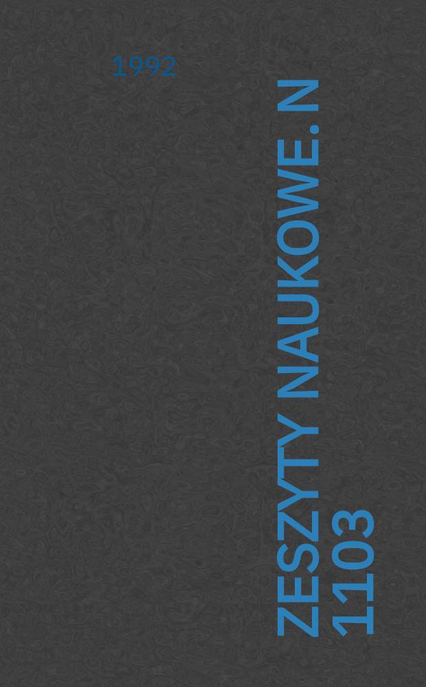 Zeszyty naukowe. N 1103 : Studenci Politechniki