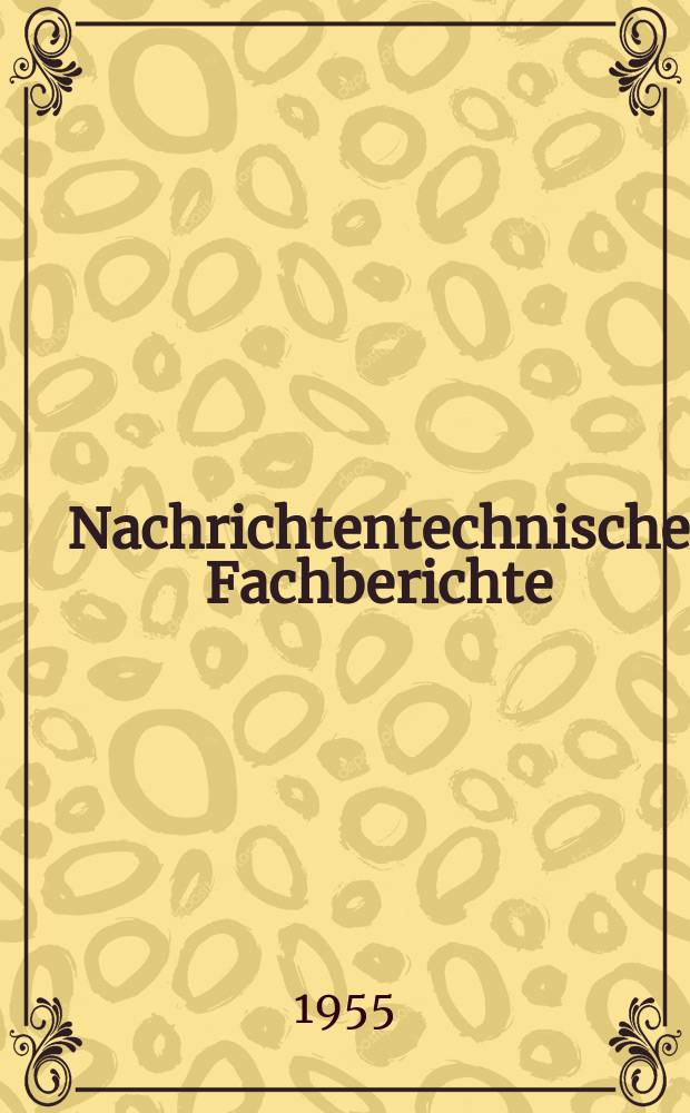 Nachrichtentechnische Fachberichte : Beihefte der NTZ. Bd.1 : Halbleiterdioden und Transistoren