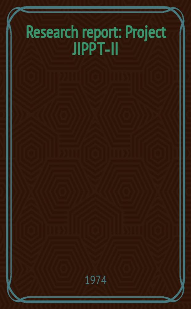 Research report : Project JIPP T-II