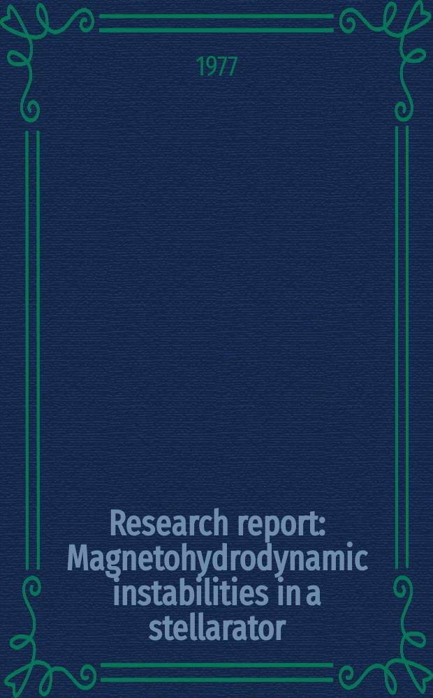 Research report : Magnetohydrodynamic instabilities in a stellarator