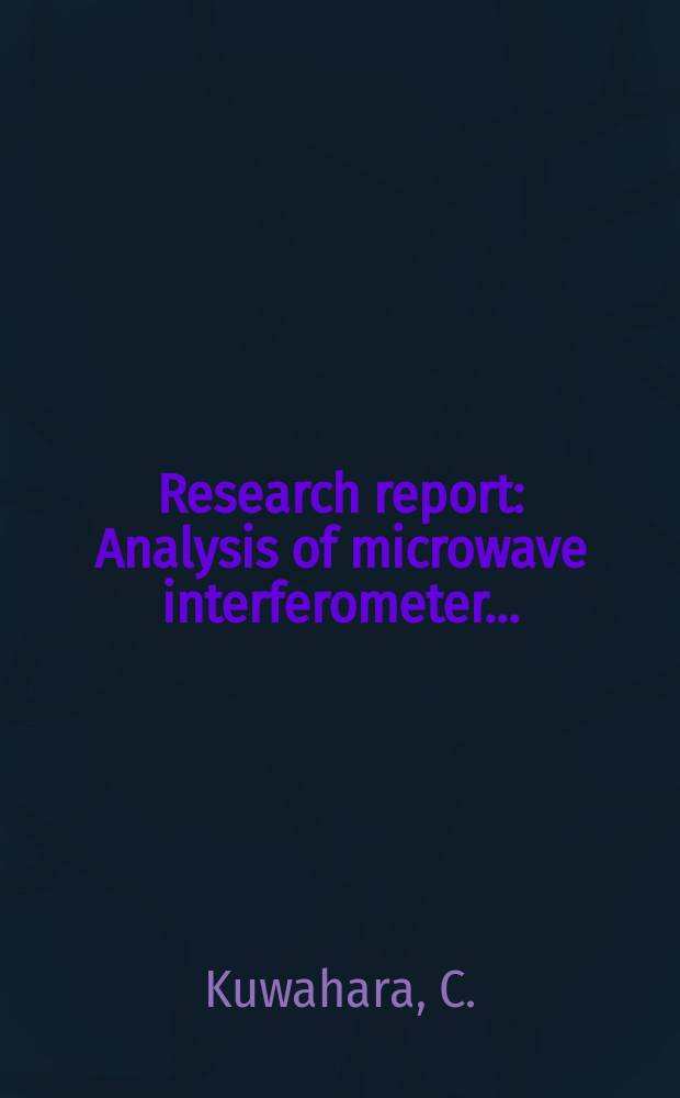Research report : Analysis of microwave interferometer ...