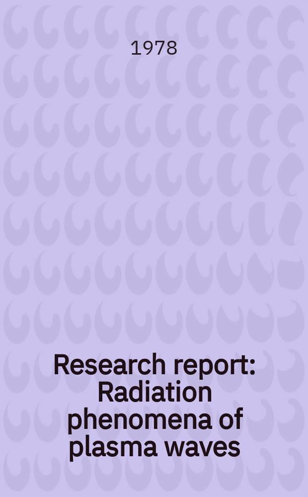 Research report : Radiation phenomena of plasma waves