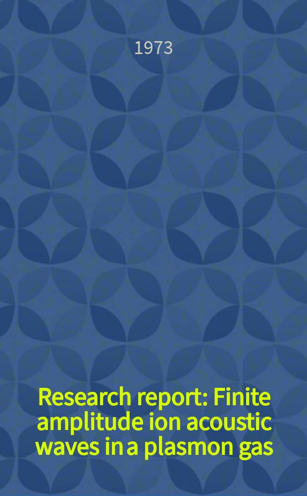 Research report : Finite amplitude ion acoustic waves in a plasmon gas