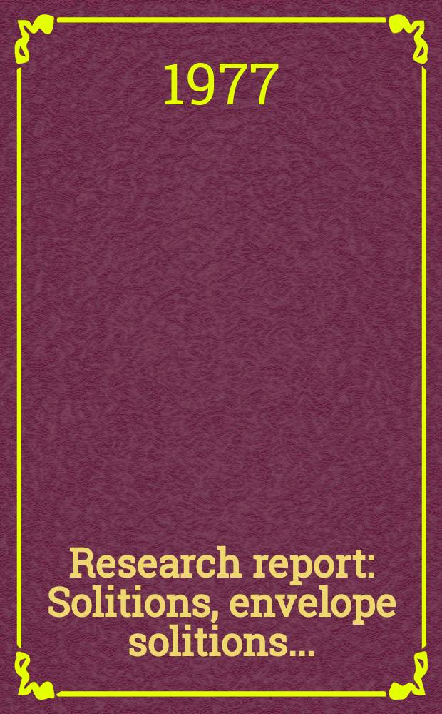 Research report : Solitions, envelope solitions ...