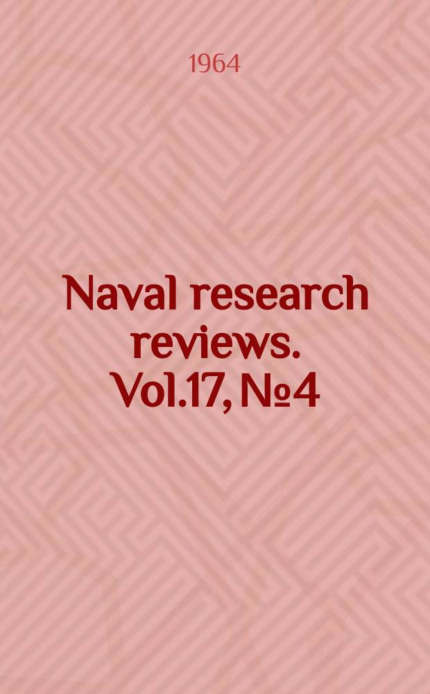 Naval research reviews. Vol.17, №4/5 : The biological sciences