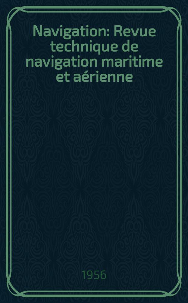 Navigation : Revue technique de navigation maritime et aérienne