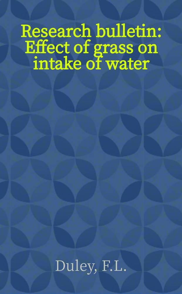 Research bulletin : Effect of grass on intake of water
