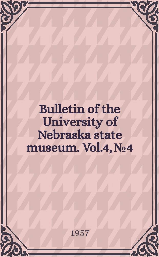 Bulletin of the University of Nebraska state museum. Vol.4, №4 : Pleistocene fossil vertebrate localities in Nebraska