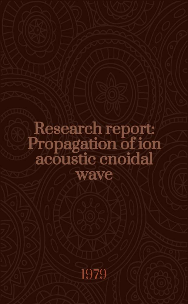 Research report : Propagation of ion acoustic cnoidal wave