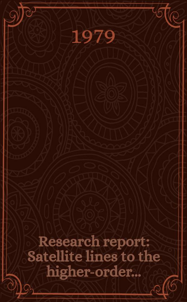 Research report : Satellite lines to the higher-order ...