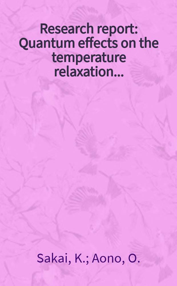 Research report : Quantum effects on the temperature relaxation ...
