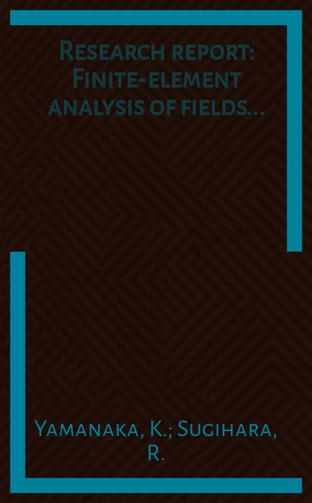 Research report : Finite-element analysis of fields ...