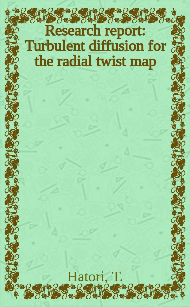 Research report : Turbulent diffusion for the radial twist map