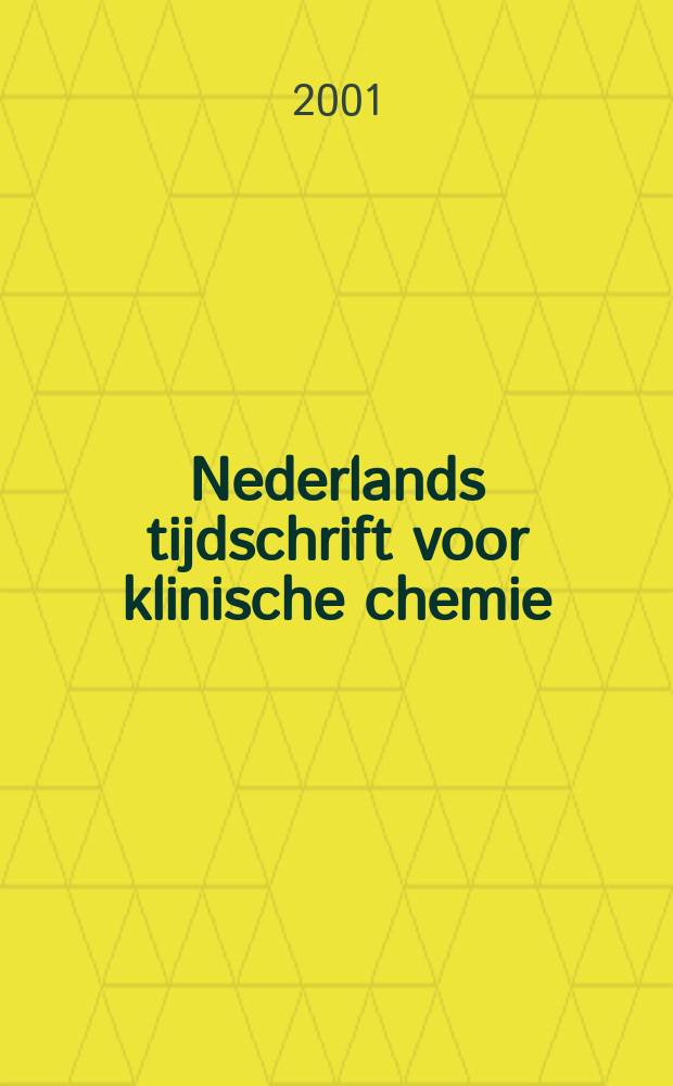 Nederlands tijdschrift voor klinische chemie : Off. tijdschr. van de Nederl. verenig. voor klinische chemie. Jg.26 2001, №3