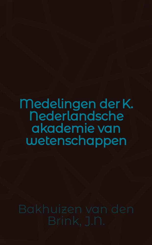 Medelingen der K. Nederlandsche akademie van wetenschappen : Afd. letterkunde. Episcopalis audientia