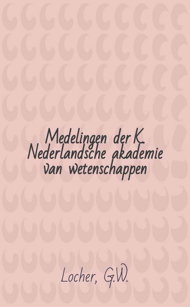 Medelingen der K. Nederlandsche akademie van wetenschappen : Afd. letterkunde. Transformatie en traditie