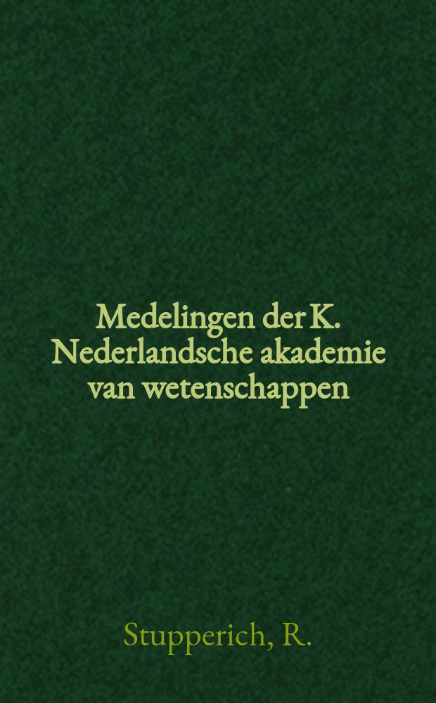 Medelingen der K. Nederlandsche akademie van wetenschappen : Afd. letterkunde. Melanchthons deutsche Bearbeitung