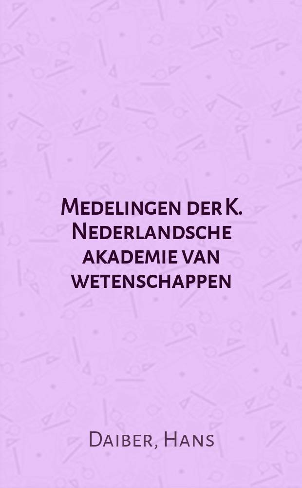 Medelingen der K. Nederlandsche akademie van wetenschappen : Afd. letterkunde. The ruler as philosopher