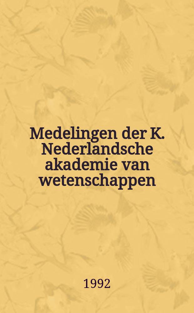Medelingen der K. Nederlandsche akademie van wetenschappen : Afd. letterkunde. Over geld en monetair beleid ...