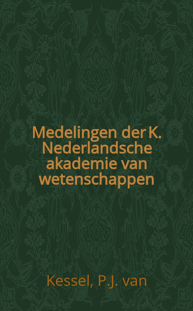 Medelingen der K. Nederlandsche akademie van wetenschappen : Afd. letterkunde. Van Fiandra naar Olanda