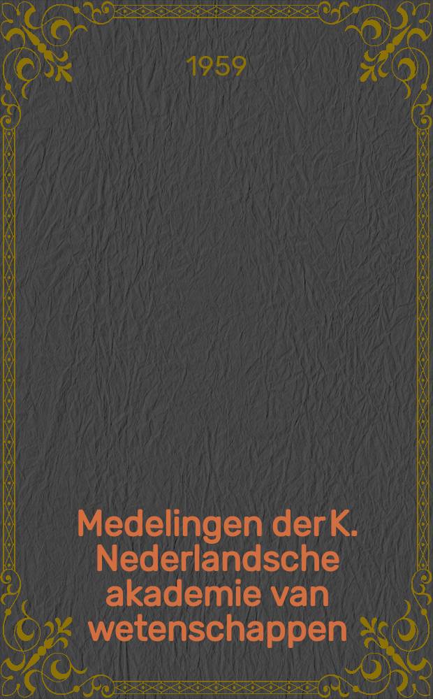Medelingen der K. Nederlandsche akademie van wetenschappen : Afd. letterkunde. Schrik beeld van een staatsgreep in 1853