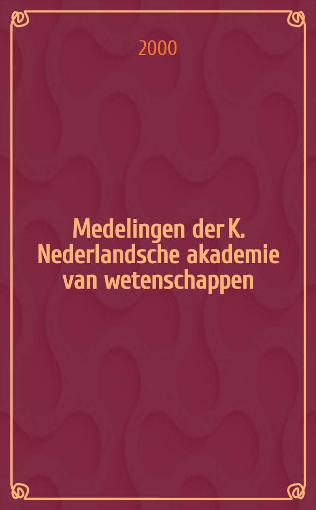 Medelingen der K. Nederlandsche akademie van wetenschappen : Afd. letterkunde. Van Radia Toek tot Goesti Dertik