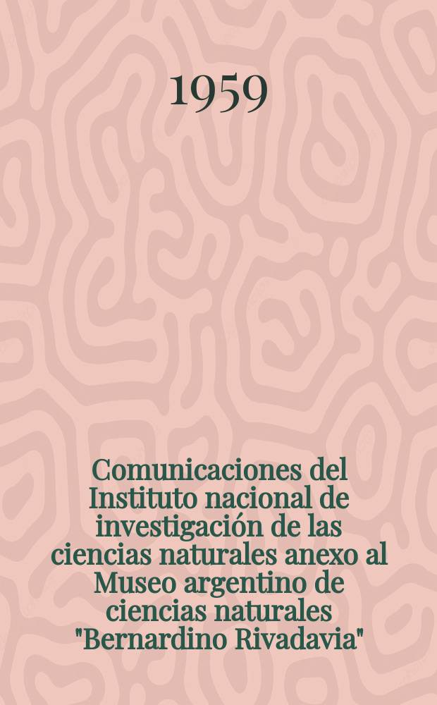 Comunicaciones del Instituto nacional de investigación de las ciencias naturales anexo al Museo argentino de ciencias naturales "Bernardino Rivadavia". T.1, №15 : Nuevas existencias de hubnerita en la Argentina