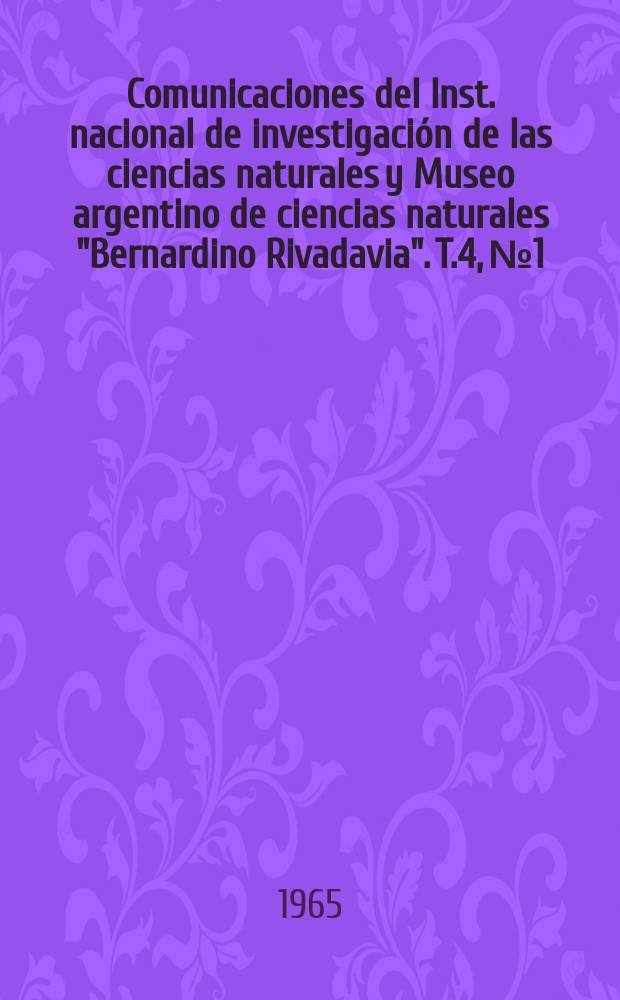 Comunicaciones del Inst. nacional de investigación de las ciencias naturales y Museo argentino de ciencias naturales "Bernardino Rivadavia". T.4, №1 : Notas sobre Strophocheilidae (Moll. Gastr.) I "Strophocheilus parodizi" nueva especies de la provincia de Corrientes, Argentina