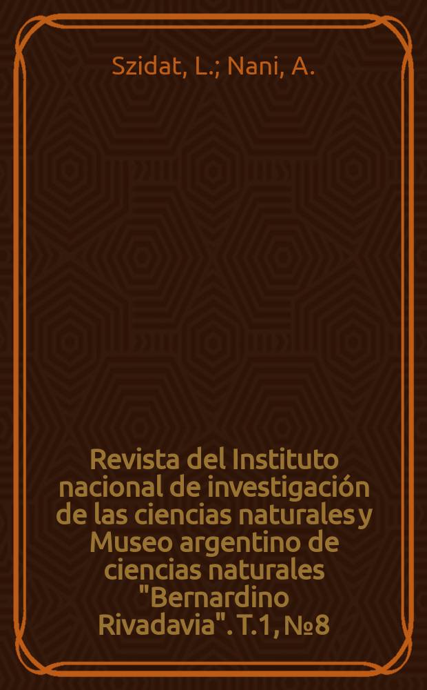 Revista del Instituto nacional de investigación de las ciencias naturales y Museo argentino de ciencias naturales "Bernardino Rivadavia". T.1, №8 : Diplostomiasis cerebralis del pejerrey