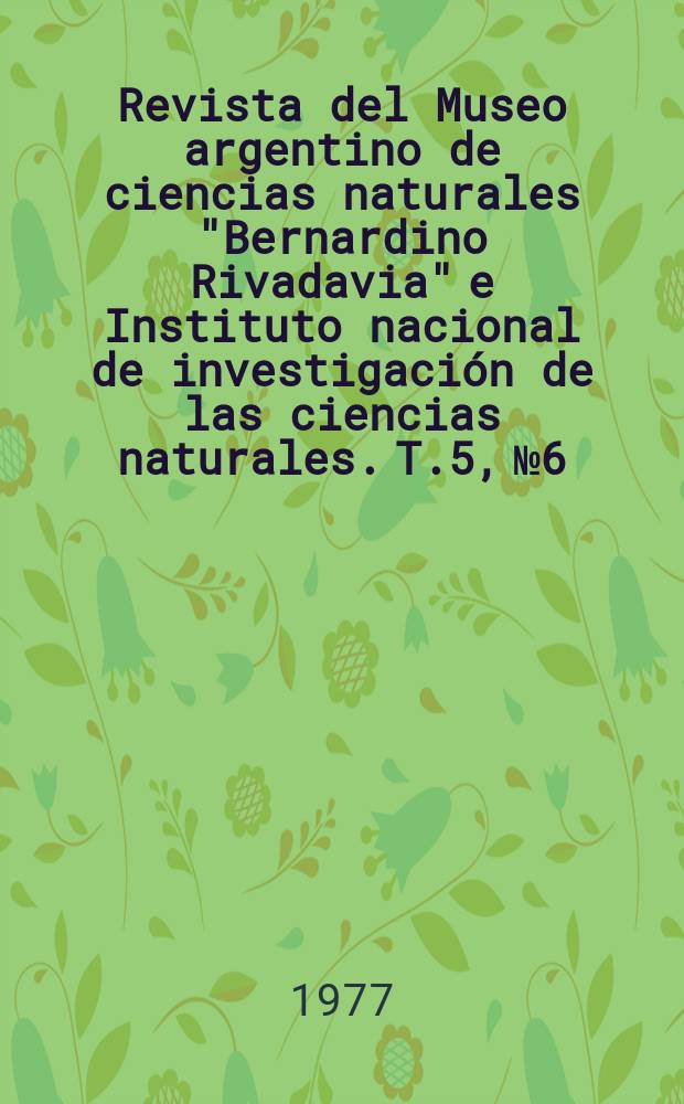 Revista del Museo argentino de ciencias naturales "Bernardino Rivadavia" e Instituto nacional de investigación de las ciencias naturales. T.5, №6 : Notas sobre suctoria argentinas