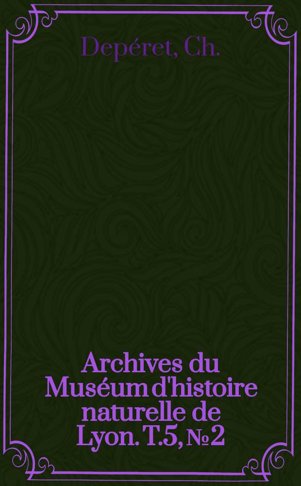 Archives du Muséum d'histoire naturelle de Lyon. T.5, №2 : La faune de main mifères miocènes de la Grive - Saint - Alban (Isère ) et de quelques autres localités bassin du Rhone