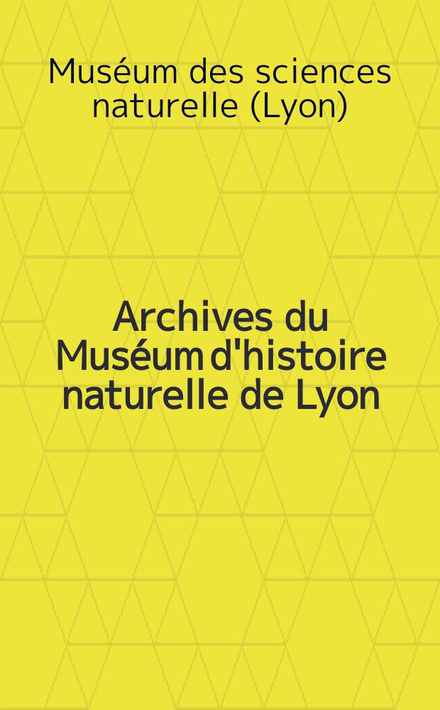 Archives du Muséum d'histoire naturelle de Lyon